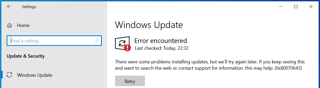 A screenshot of Windows 10's 'Windows Update' page with the error 0x80070643